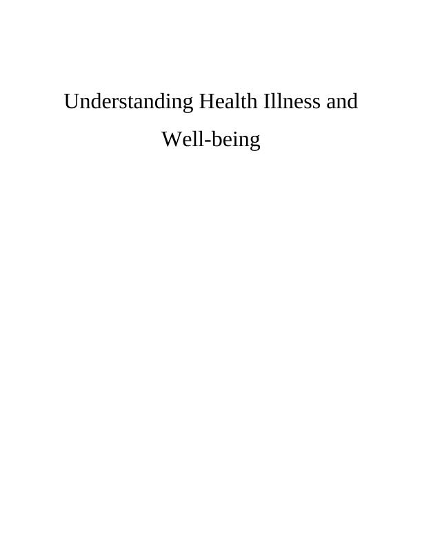 Understanding Health Illness and Well-being_1