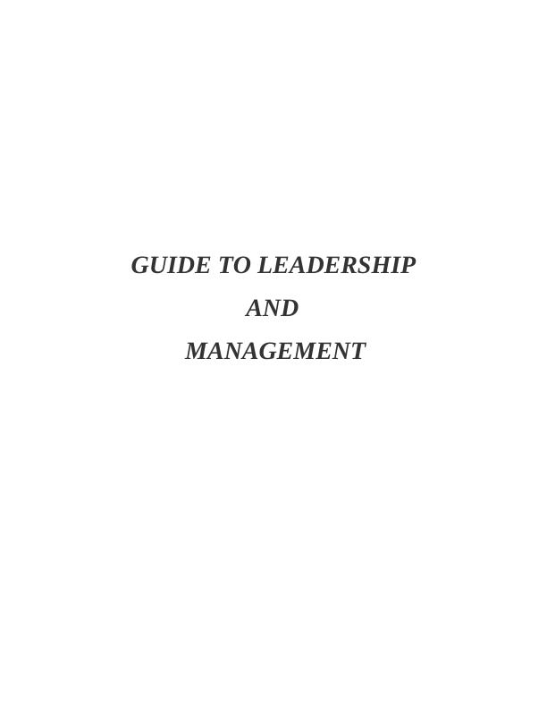 A Guide to Leadership and Management_1