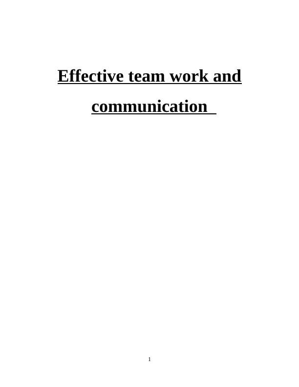 Effective Teamwork and Communication_1