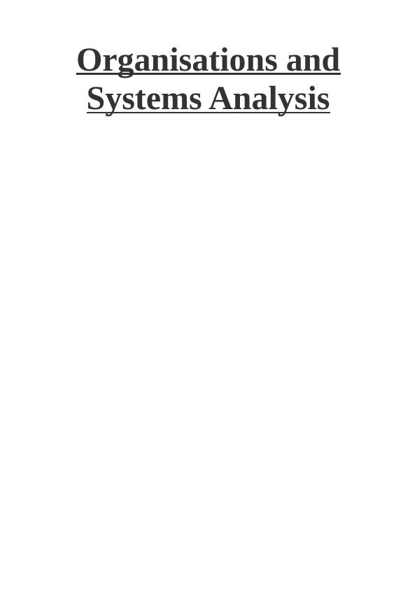 Organisations and Systems Analysis_1