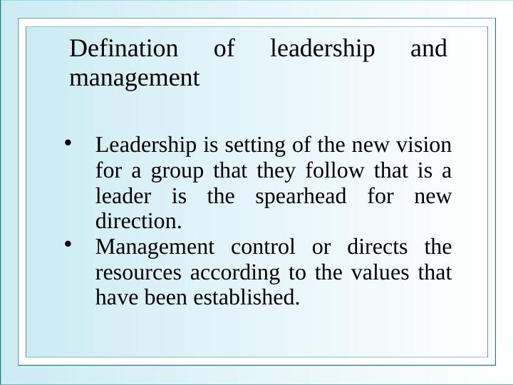 Difference between the role of a leader and the function of a manager_4