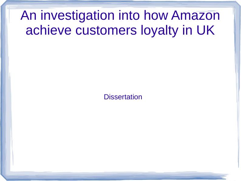 Investigation into Amazon's Customer Loyalty in UK_1