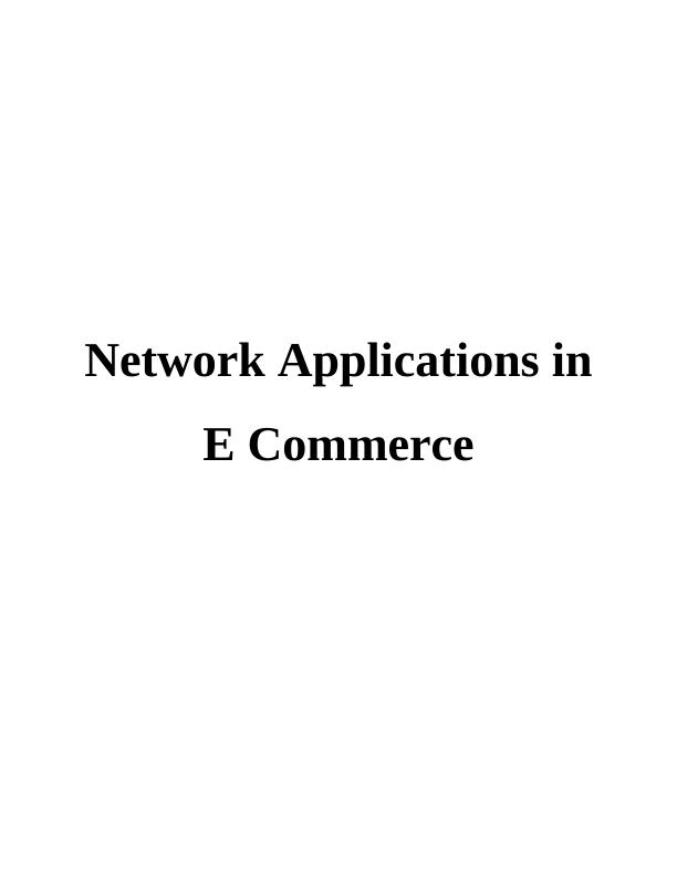 Network Applications in E Commerce_1