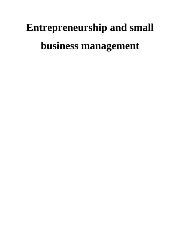 Entrepreneurship and Small Business Management INTRODUCTION 1 TASK 11_1