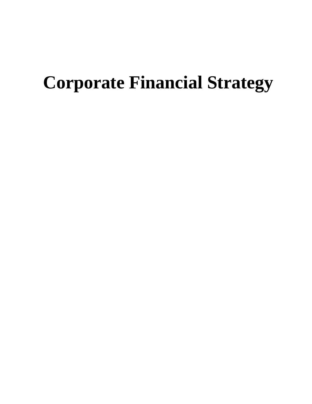 Corporate Financial Strategy Assignment - Tesco Plc_1