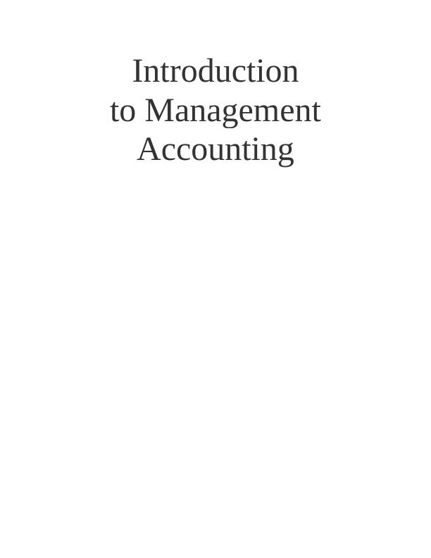 introduction to management accounting assignment