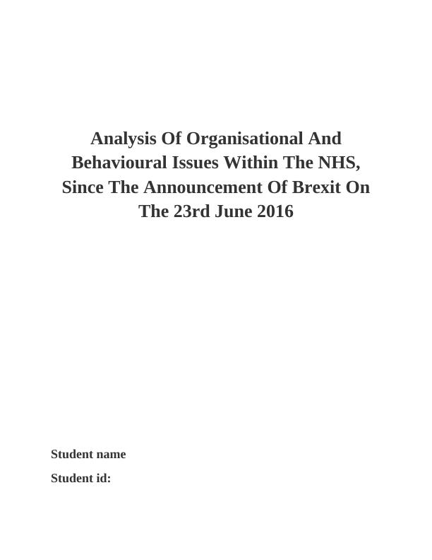 Analysis of Organisational and Behavioural Issues within the NHS since Brexit_1