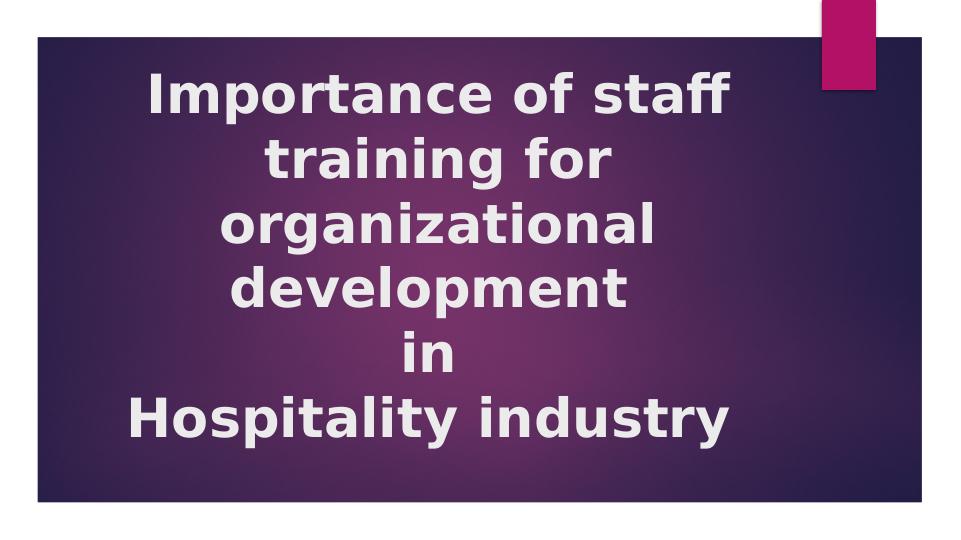 Importance of staff training for organizational development in_1