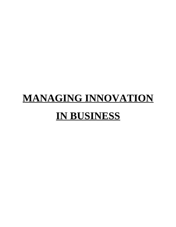 Managing Innovation in Business Assignment - Lotus Company_1