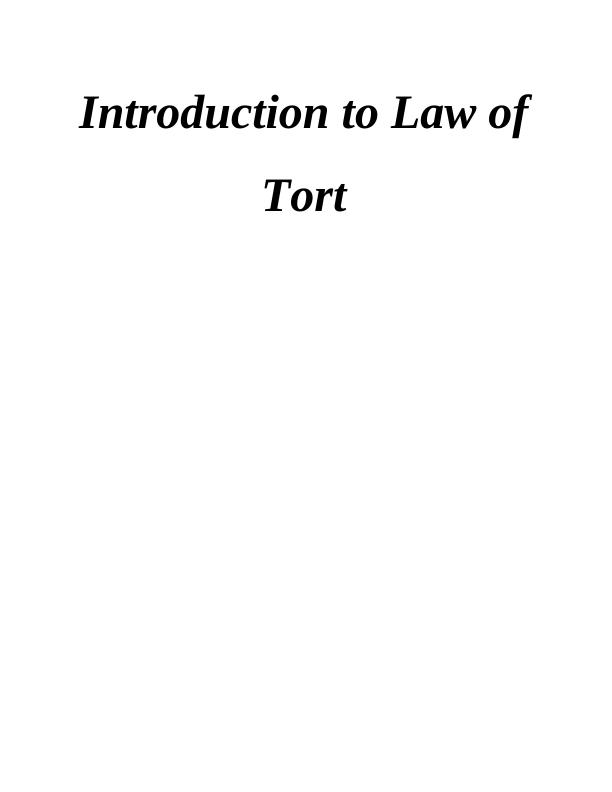 Introduction to Law of Tort TABLE OF CONTENTS_1