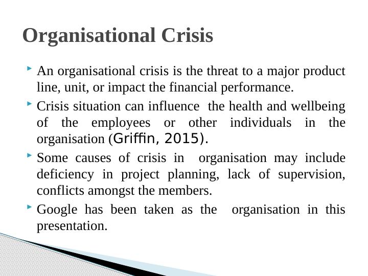 Organisational Crisis: Impact And Leadership