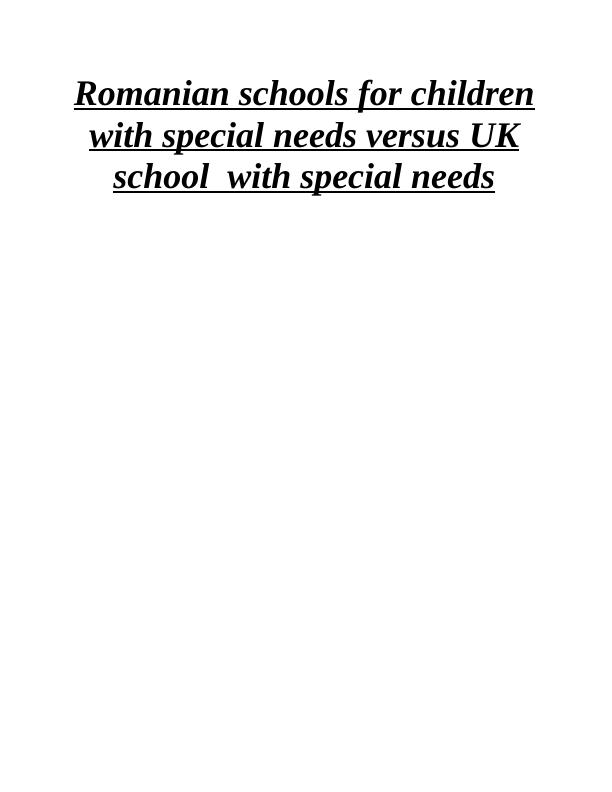 Romanian Schools for Children with Special Needs vs UK Schools with Special Needs_1