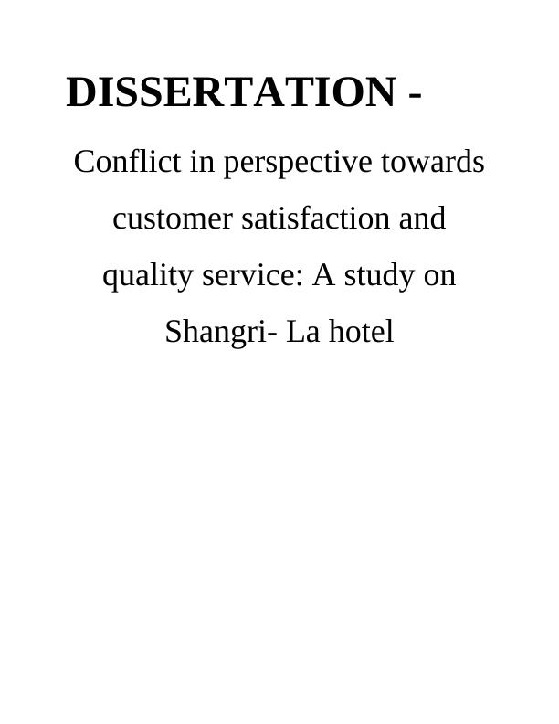 CustomerSatisfaction and Quality Service: A Study on Shangri-La Hotel_1