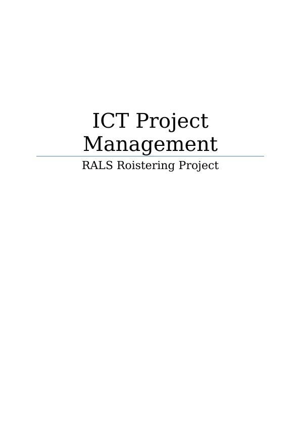 Project Management RALS Roistering Project Part One: MOV - Measurable Organisational Value 3 Part Two: Define Scope and produce a Scope Management Plan_1