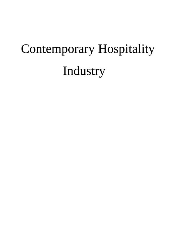 Contemporary Hospitality Industry : Assignment_1