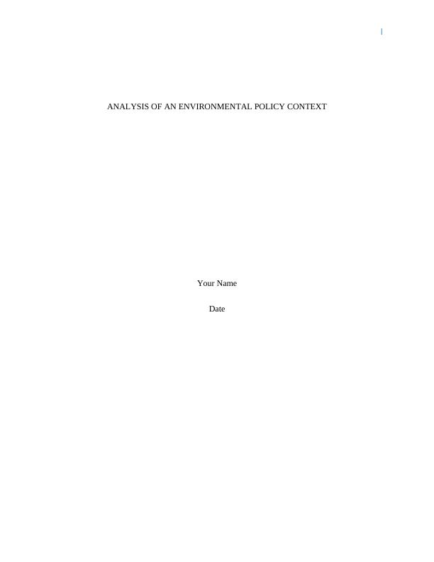 Analysis of an Environmental Policy Context_1