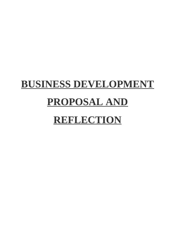 Business Development Proposal and Reflection_1