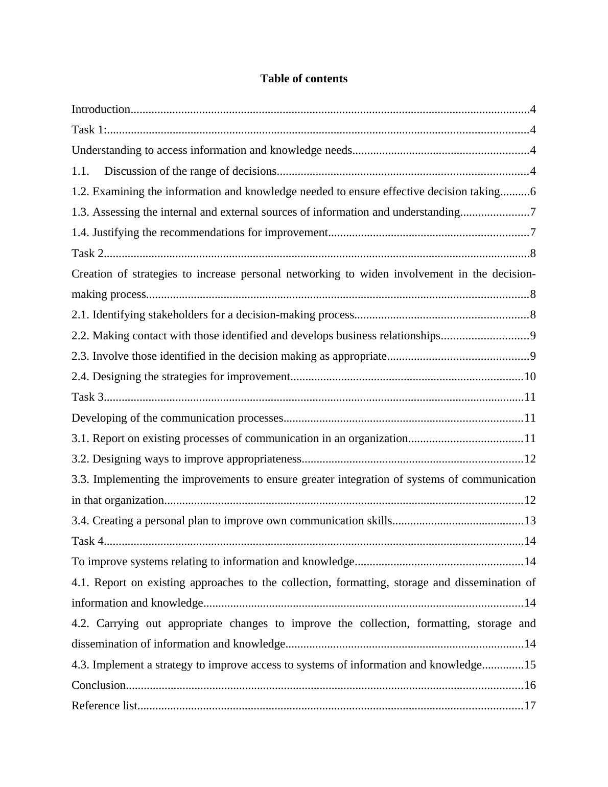 Managing communications Table of contents Introduction 4 Task 1: 4 Understanding to access information and knowledge needs_2