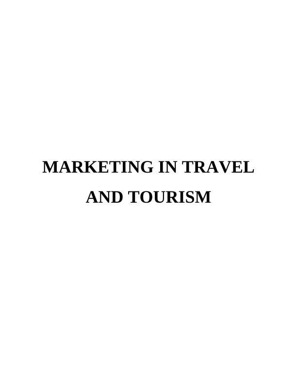 Marketing in Travel & Tourism Sector - Thomas Cook_1