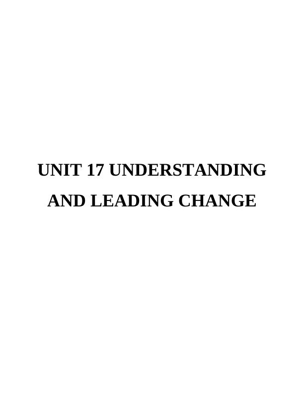 Unit 17 Understanding and Leading Change_1