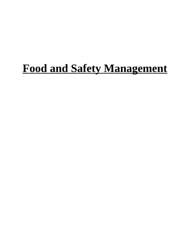 Food and Safety Management - Ledbury  Assignment_1