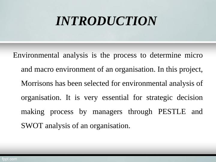Environmental Analysis for Morrisons: PESTLE and SWOT Analysis_3