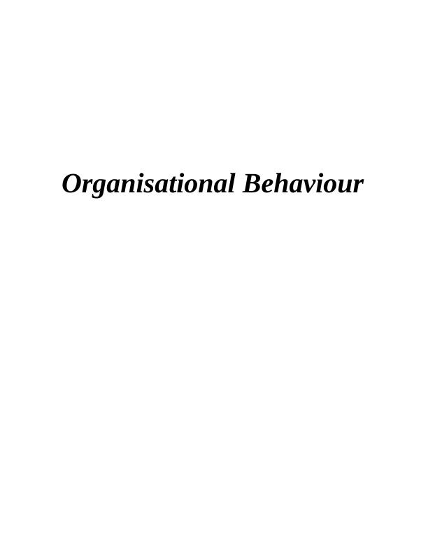 Organisational Behaviour Assignment : TESCO PLC_1