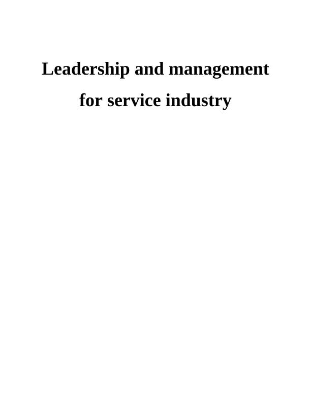 Classical Management Theories and Leadership Styles in the Service Industry_1