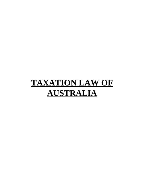(PDF) Australian Taxation Law | Assignment_1