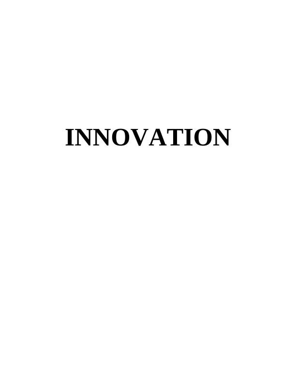 Assignment : innovation competitive advantage_1