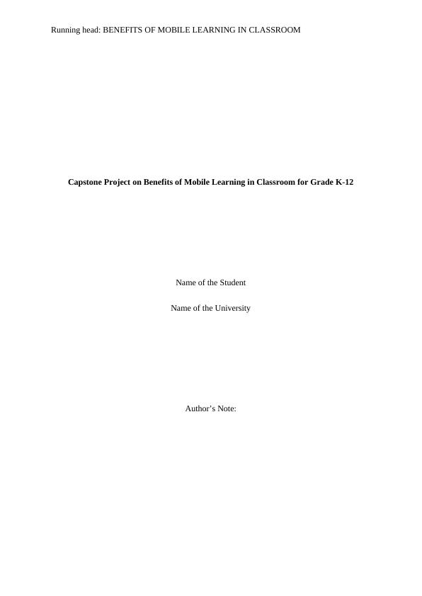 The objective of this thesis paper is to set in the content of mobile learning benefits_1
