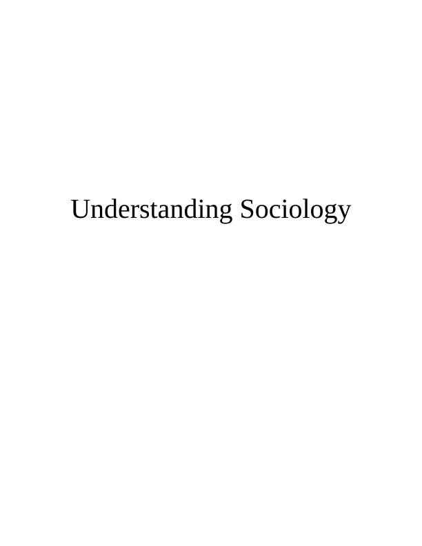 Understanding Sociology Essay_1