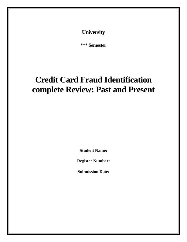 Credit Card Fraud Identification: A Complete Review_1