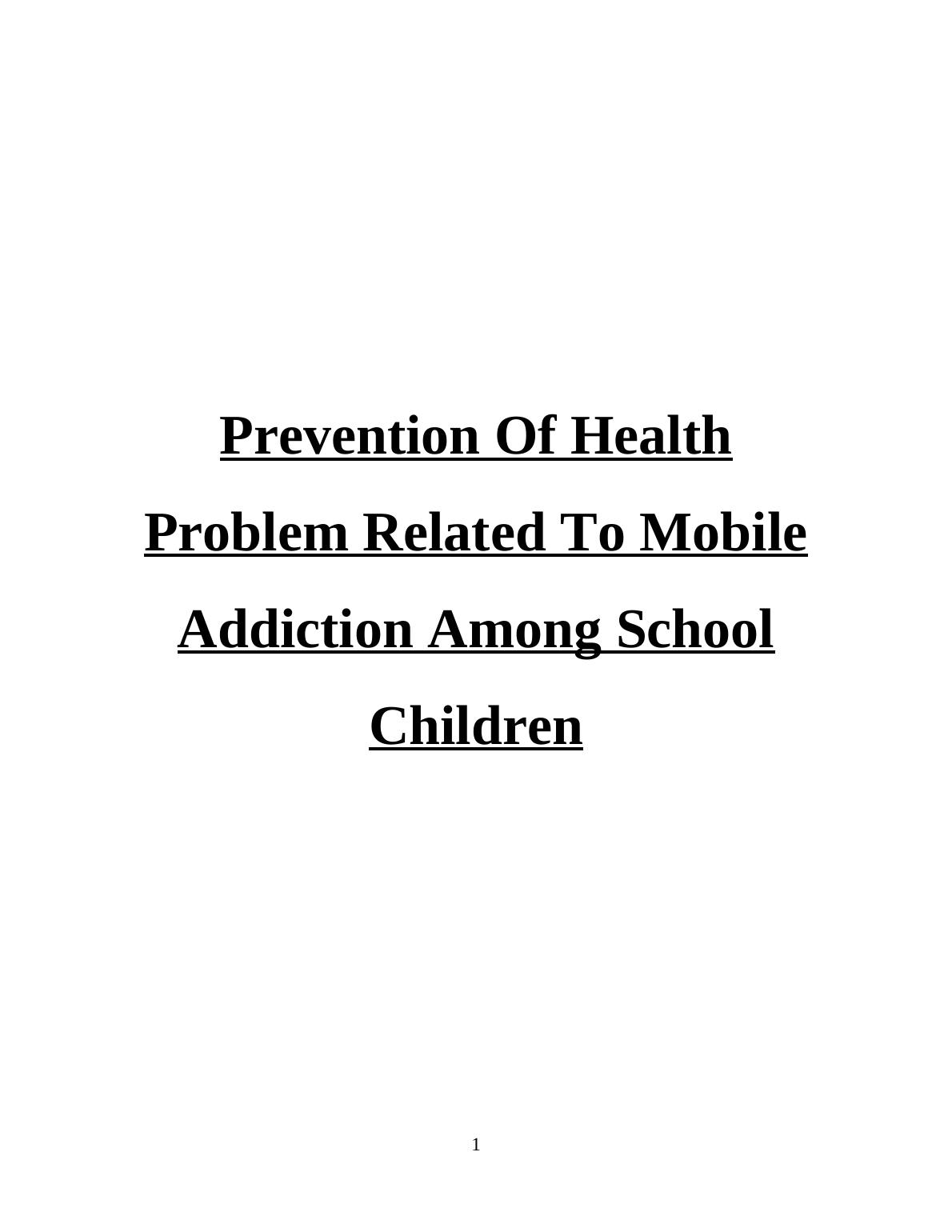 Prevention of Health Problems Related to Mobile Addiction Among School Children_1