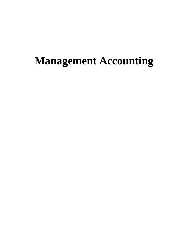 LO 1 5 P1. Explaining management accounting and essential requirements_1
