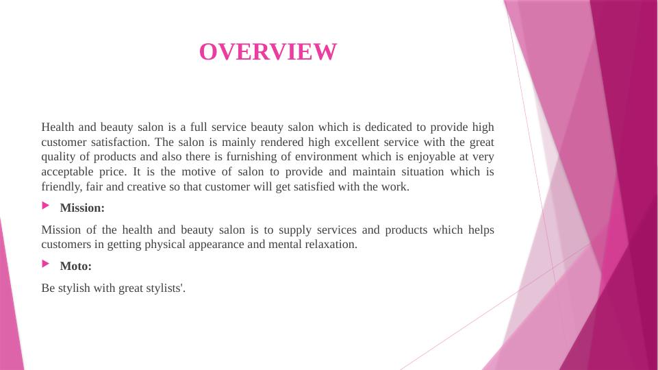 Health and Beauty Salon: Overview, Products, Services, Objectives, Marketing Mix_2