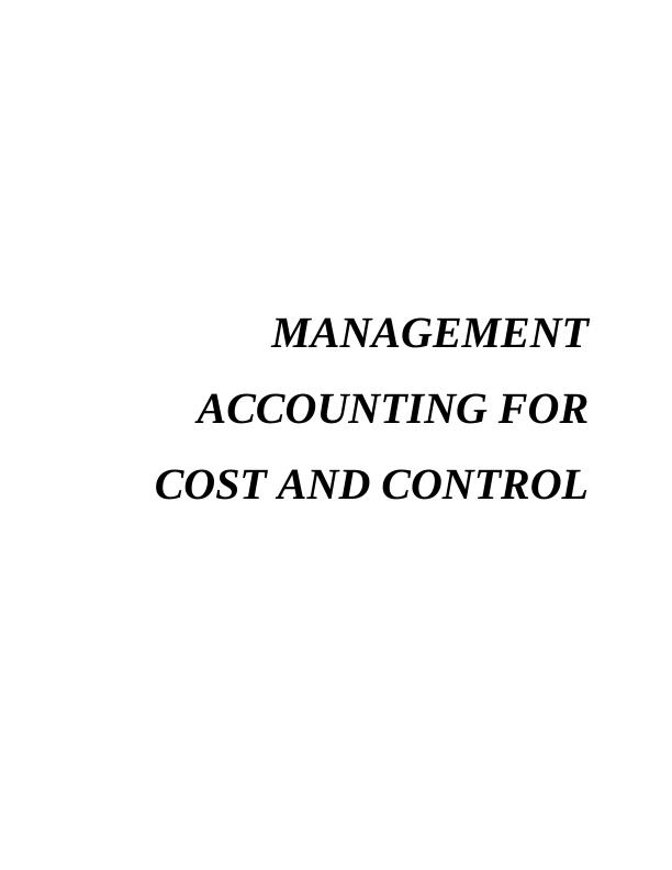 Cost Management Accounting and Control Solutions Assignment_1
