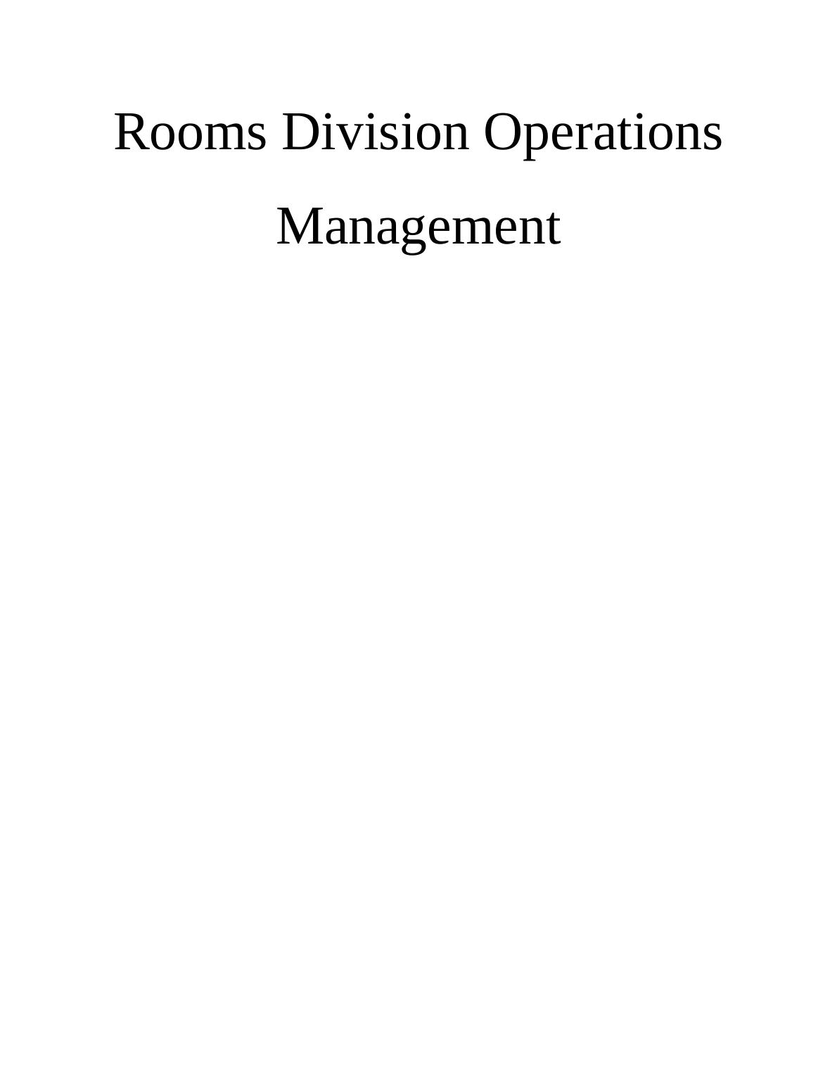 Rooms Division Operations Management TASK 11_1