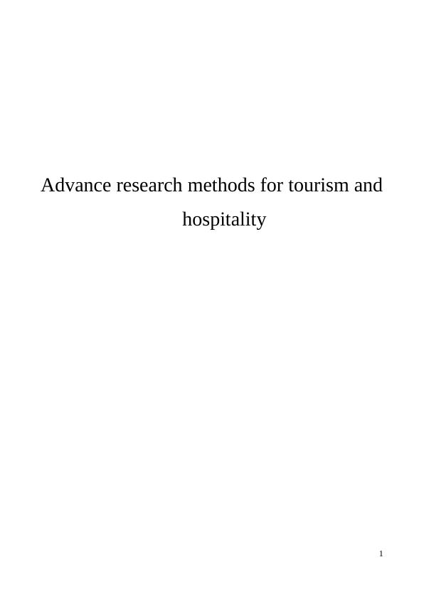 Advance research methods for tourism and hospitality_1
