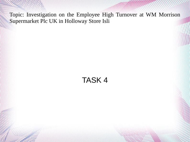 Investigation on Employee High Turnover at WM Morrison Supermarket Plc UK_1
