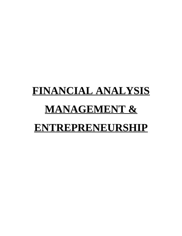 Vertical Analysis of Financial Statements MANAGEMENT AND ENTREPRENEURSHIP TABLE OF CONTENTS_1
