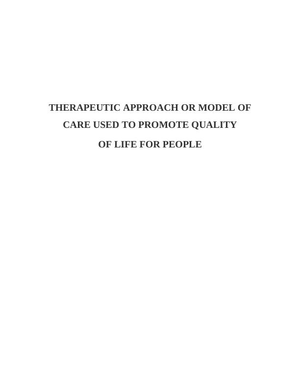 Healthcare Assignment: Therapeutic Approach_1