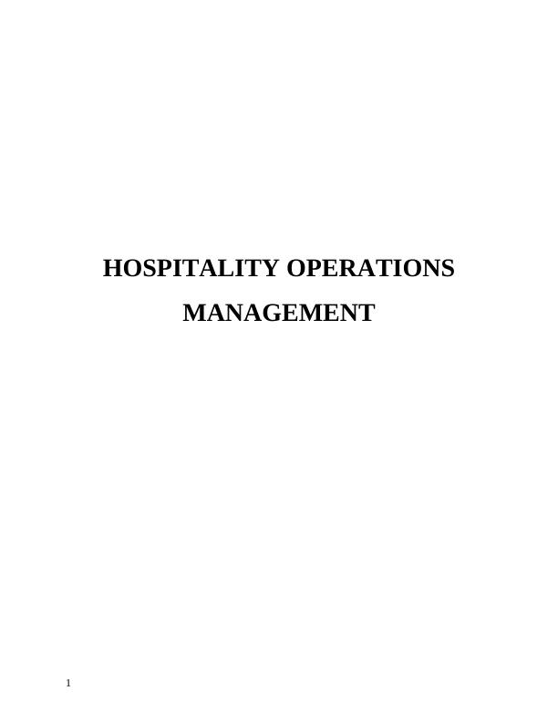 Hospitality Operations Management Assignment - J W Marriott_1