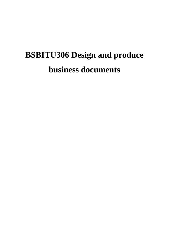 Design and Produce Business Documents Desklib