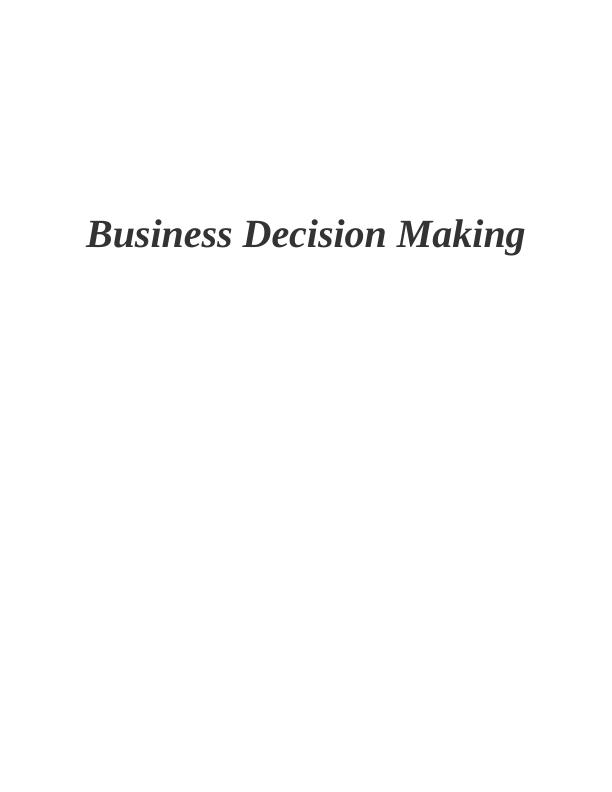 Business Decision Making Sample Assignment PDF_1