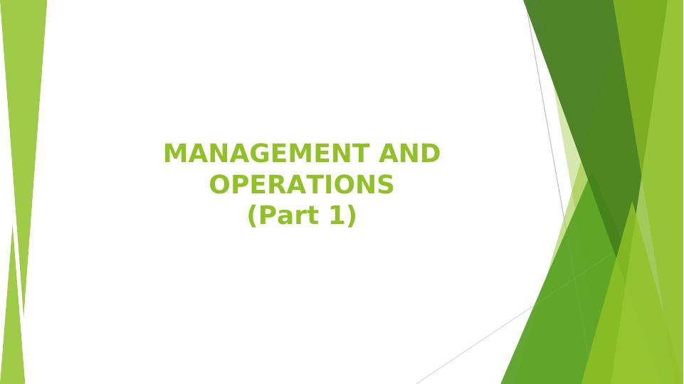 MANAGEMENT AND OPERATIONS (Part 1)._1