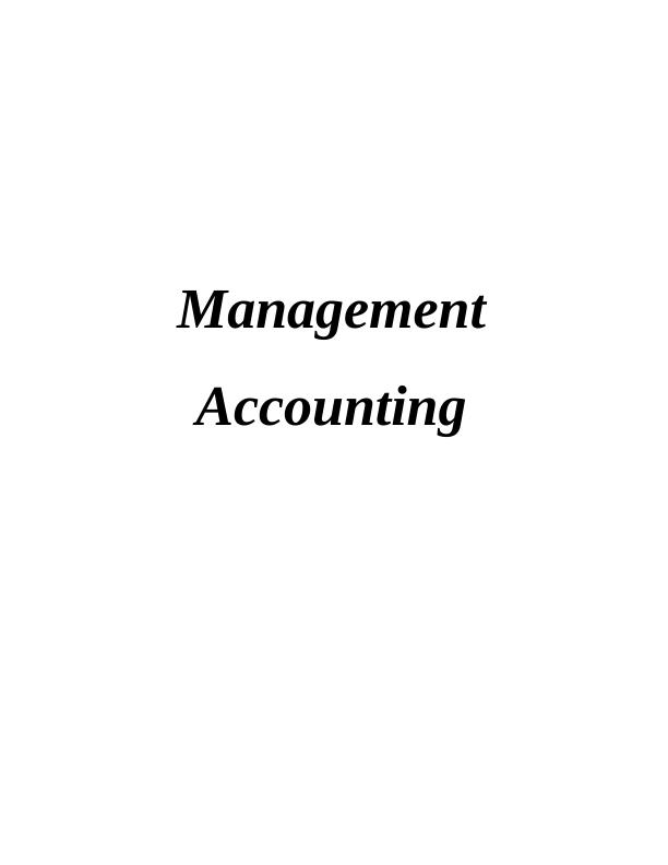 Report on Management Accounting - Doc_1