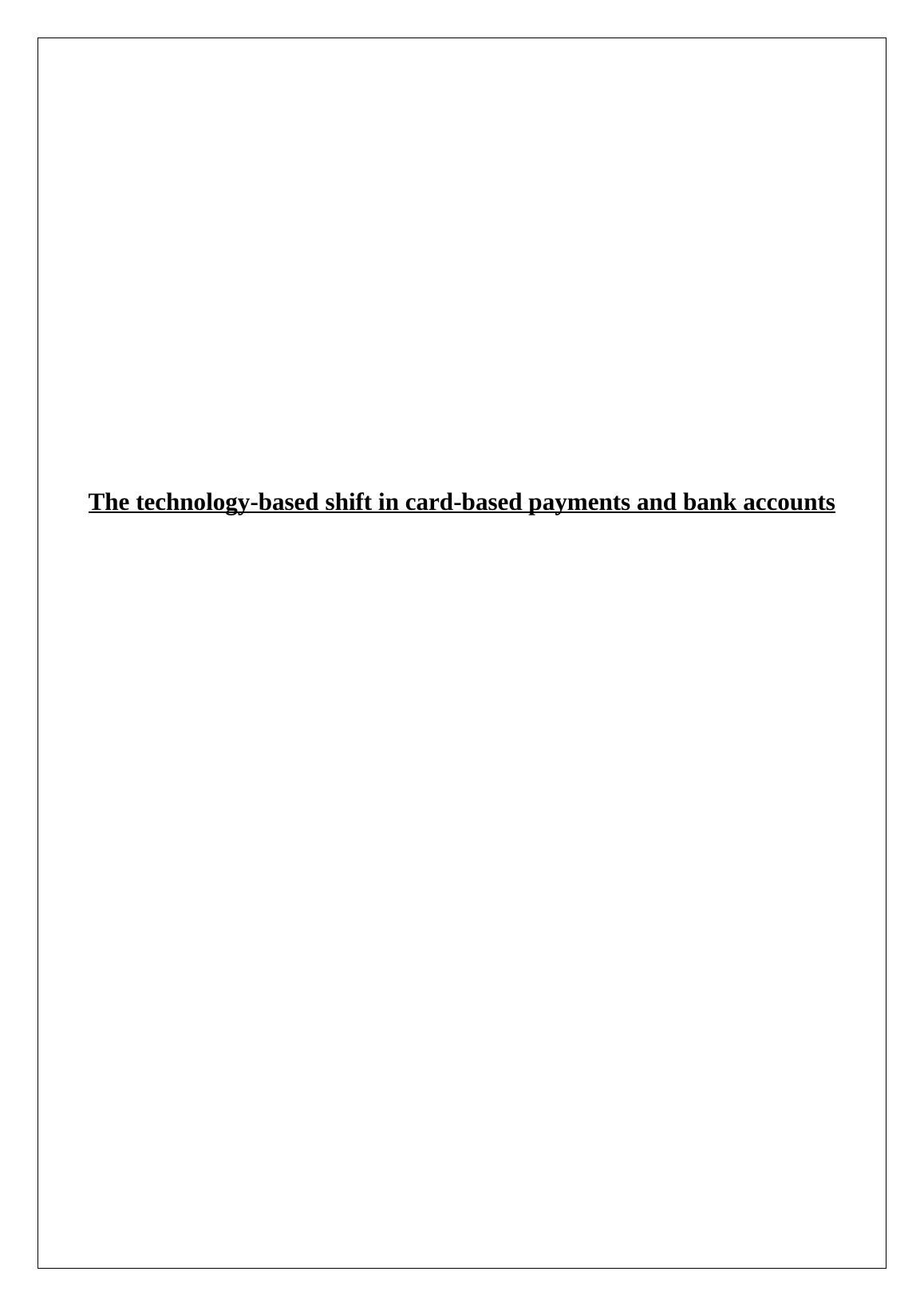 Technology Shift - Card-based Payments and Banking_1