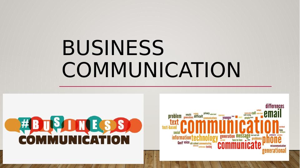 Business Communication - Presentation