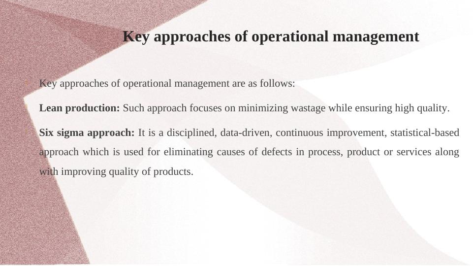 Key Approaches of Operational Management and Roles at Unilever_4